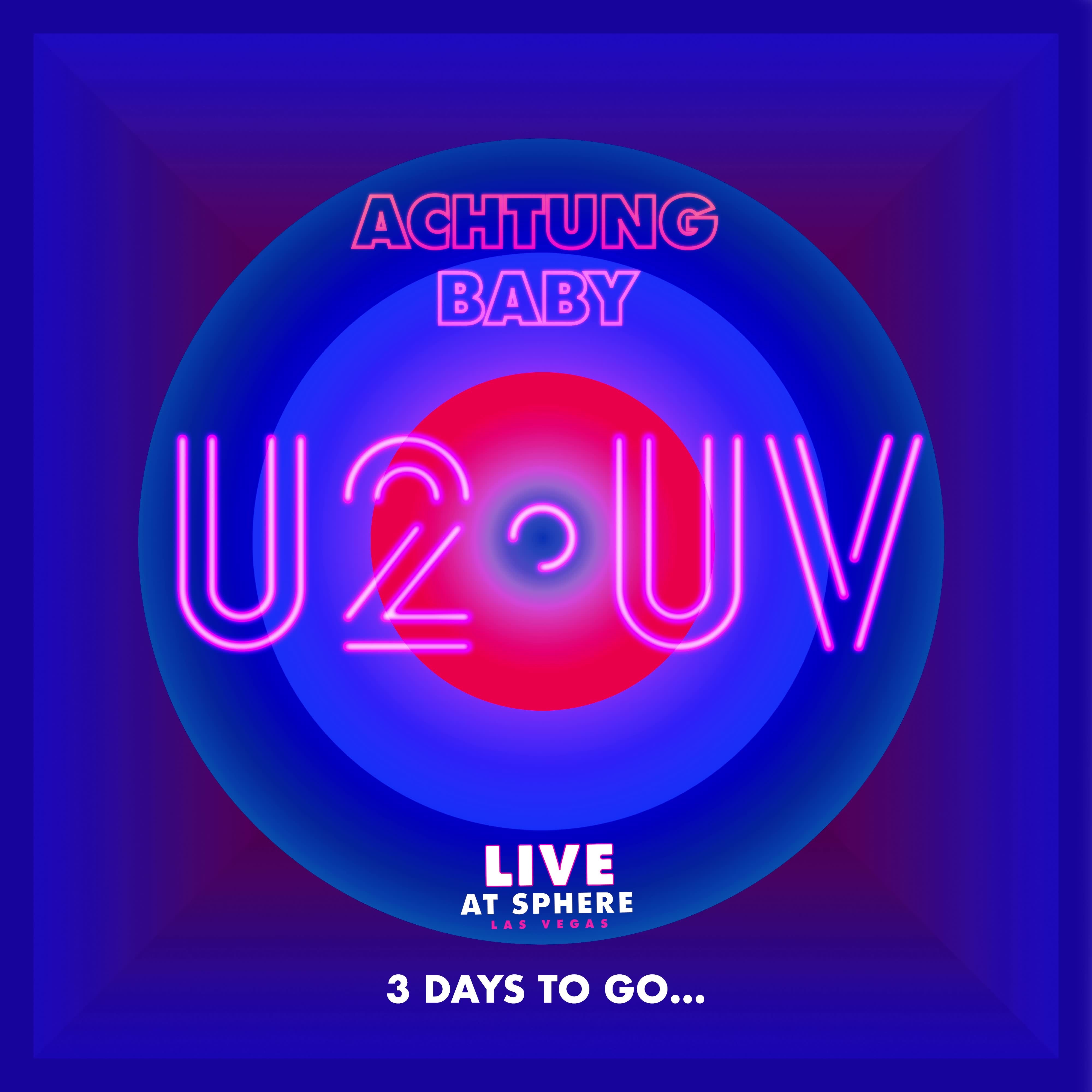 Sphere Countdown - 3 days to go – U2.com