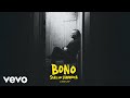 Bono, U2 - Sunday Bloody Sunday (Stories Of Surrender Version) (Official Audio)