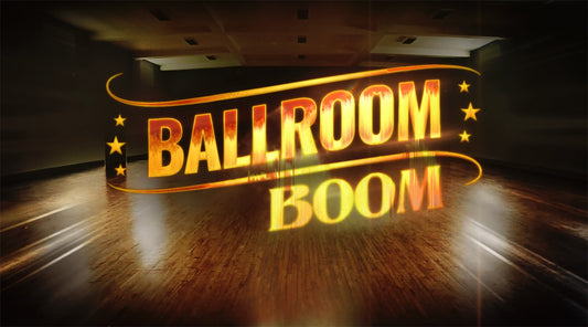 ’BALLROOM BOOM’