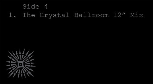 ’The Crystal Ballroom 12’’ Mix’ - Now Streaming