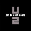 Premiere: ’Get On Your Boots’