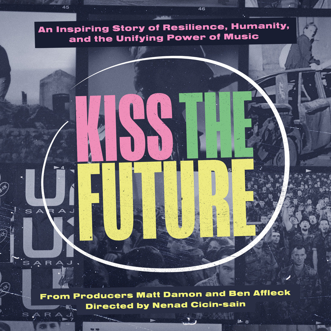 Kiss The Future