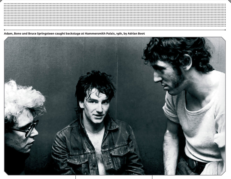 Backstage, London, 1981: Adam, Bono & Bruce.