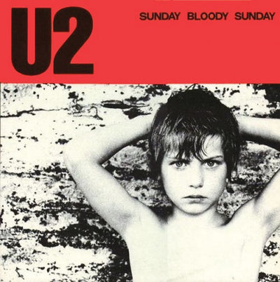 Sunday Bloody Sunday - Single Cover