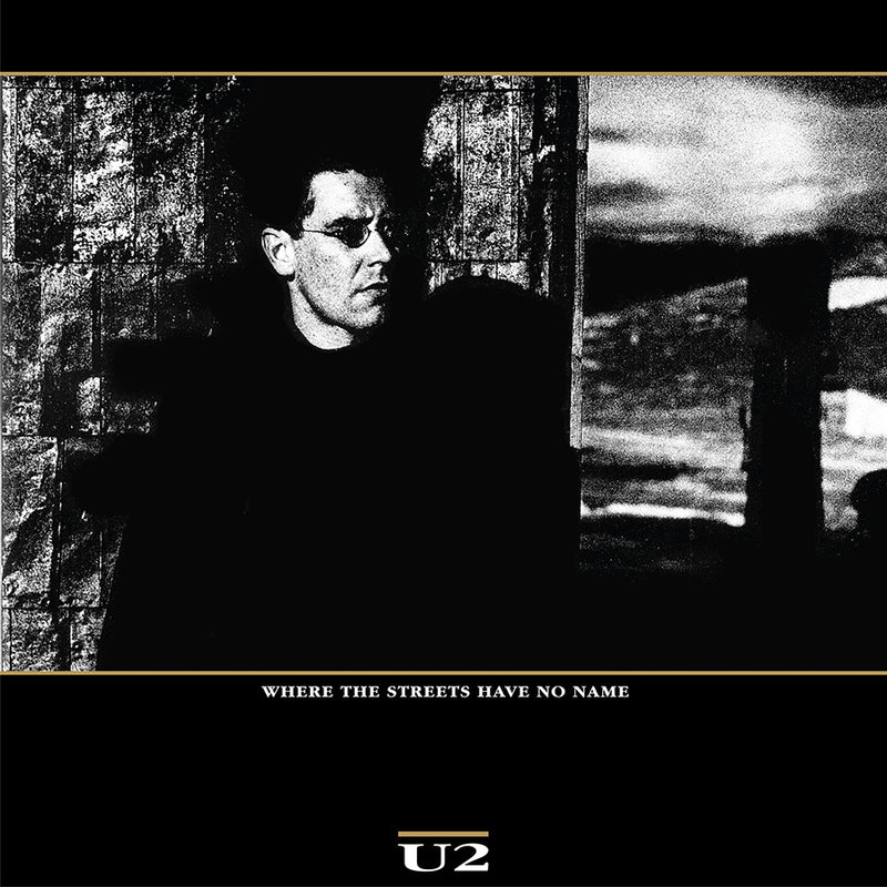 Where The Streets Have No Name - Single Cover
