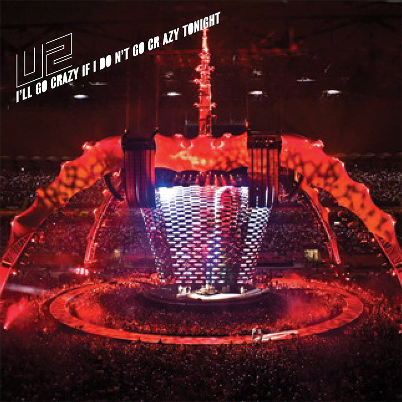 I'll Go Crazy If I Don't Go Crazy Tonight - Single Cover