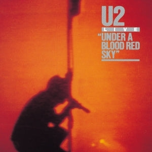 Under A Blood Red Sky (Remastered)